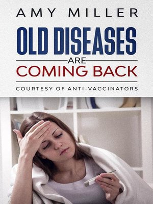 cover image of Old Diseases Are Coming Back